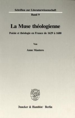 Buch La Muse théologienne. Anne Mantero