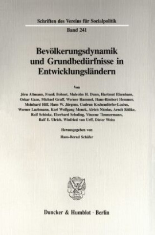 Buch Bevölkerungsdynamik und Grundbedürfnisse in Entwicklungsländern. Hans-Bernd Schäfer