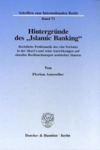 Livre Hintergründe des »Islamic Banking«. Florian Amereller