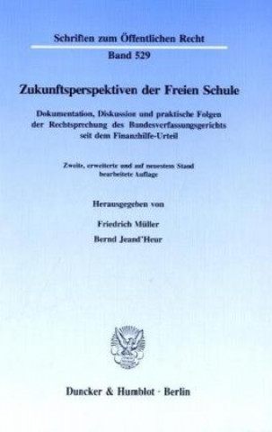 Carte Zukunftsperspektiven der Freien Schule. Friedrich Müller