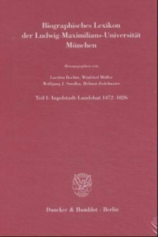 Książka Biographisches Lexikon der Ludwig-Maximilians-Universität München. Laetitia Boehm