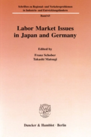 Książka Labor Market Issues in Japan and Germany. Franz Schober