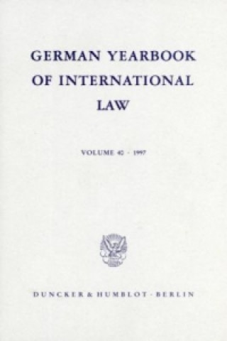 Carte German Yearbook of International Law / Jahrbuch für Internationales Recht. Jost Delbrück