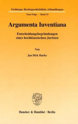 Buch Argumenta Iuventiana. Jan Dirk Harke