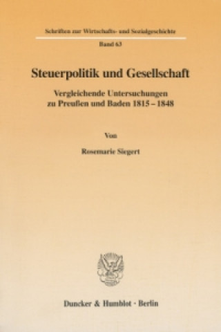 Book Steuerpolitik und Gesellschaft. Rosemarie Siegert