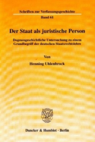 Buch Der Staat als juristische Person. Henning Uhlenbrock