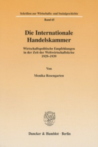 Książka Die Internationale Handelskammer. Monika Rosengarten