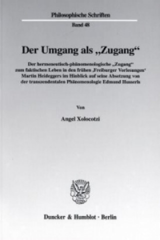 Книга Der Umgang als »Zugang«. Angel Xolocotzi