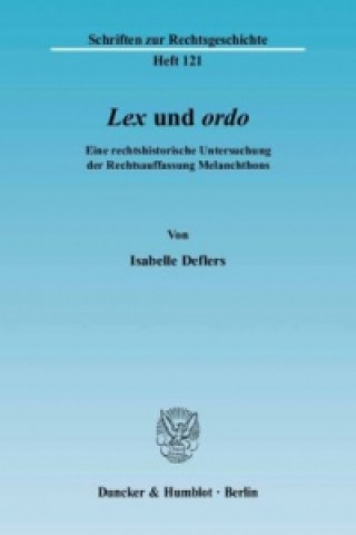 Kniha »Lex« und »ordo«. Isabelle Deflers