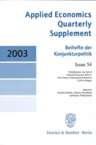 Książka Globalisation: the End of National Economic Policy? Rainer Winkelmann