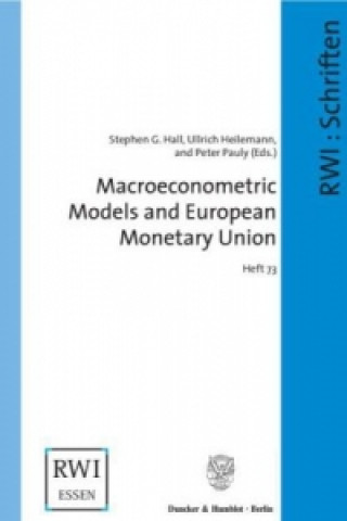 Kniha Macroeconometric Models and European Monetary Union. Stephen G. Hall