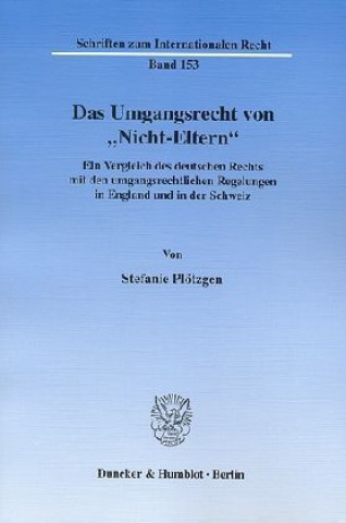 Książka Das Umgangsrecht von »Nicht-Eltern«. Heinz-Gerd Schmitz