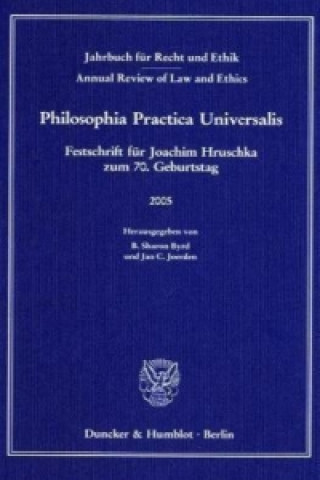 Könyv Jahrbuch für Recht und Ethik / Annual Review of Law and Ethics. B. Sh. Byrd