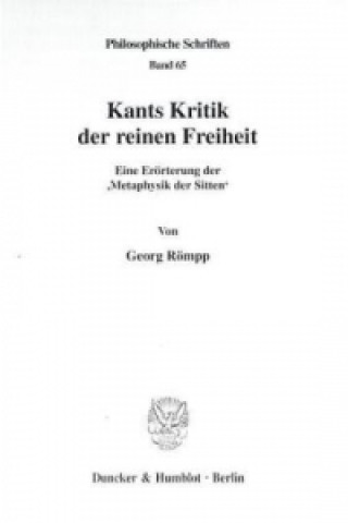 Kniha Kants Kritik der reinen Freiheit. Georg Römpp