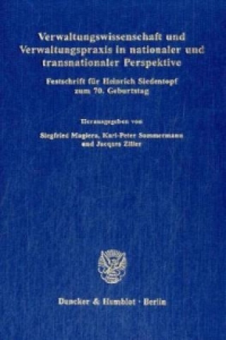 Książka Verwaltungswissenschaft und Verwaltungspraxis in nationaler und transnationaler Perspektive. Siegfried Magiera