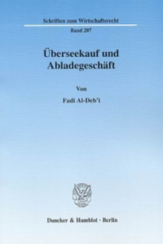Könyv Überseekauf und Abladegeschäft. Fadi Al-Deb'i