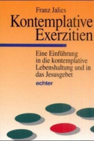 Libro Kontemplative Exerzitien Franz Jalics