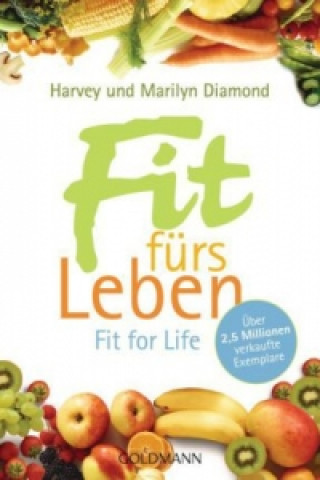 Könyv Fit für's Leben. Fit for Life. Tl.1 Harvey Diamond