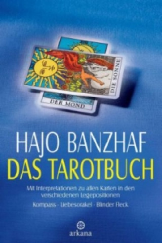 Kniha Das Tarotbuch Hajo Banzhaf