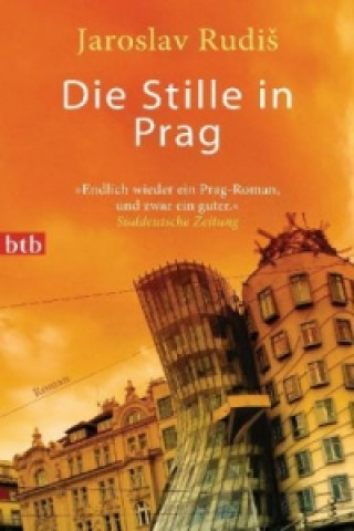 Kniha Die Stille in Prag Jaroslav Rudiš
