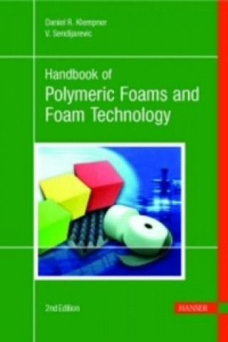 Книга Polymeric Foams and Foam Technology Daniel Klempner