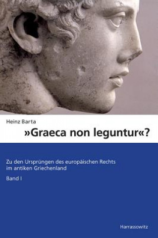 Kniha "Graeca non leguntur?". Bd.1 Heinz Barta