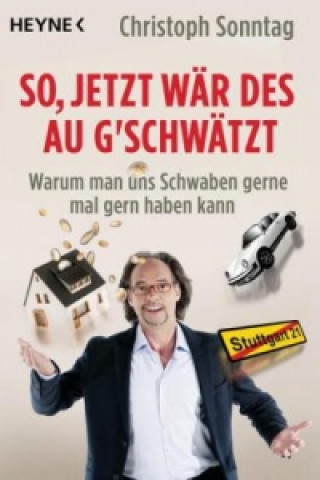 Kniha So, jetzt wär des au g'schwätzt Christoph Sonntag