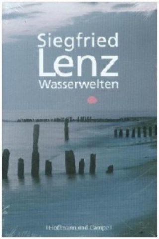 Kniha Wasserwelten Siegfried Lenz