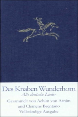 Книга Des Knaben Wunderhorn Heinz Rölleke