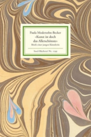 Kniha 'Kunst ist doch das Allerschönste' Paula Modersohn-Becker
