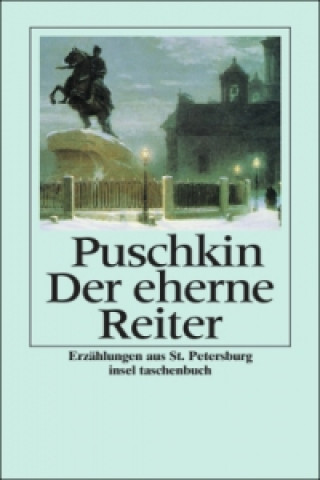 Kniha Der eherne Reiter Alexander S. Puschkin