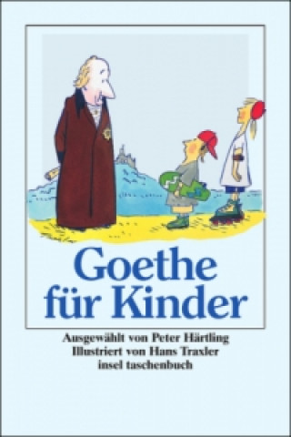 Kniha Goethe für Kinder 'Ich bin so guter Dinge' Peter Härtling
