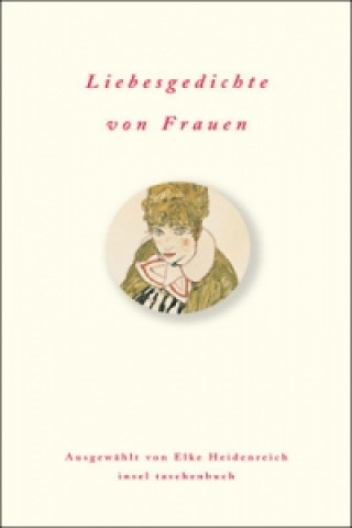 Kniha Liebesgedichte von Frauen Elke Heidenreich