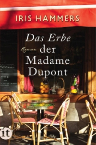 Kniha Das Erbe der Madame Dupont Iris Hammers