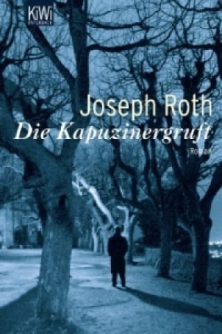 Könyv Die Kapuzinergruft Joseph Roth