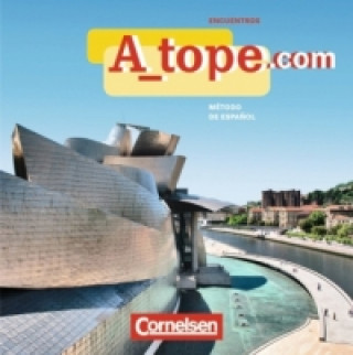 Audio A_tope.com - Spanisch Spätbeginner - Ausgabe 2010 Audio-CD Gloria Bürsgens