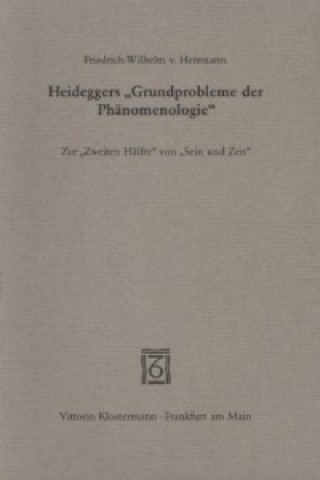 Carte Heideggers 'Grundprobleme der Phänomenologie' Friedrich-Wilhelm von Herrmann