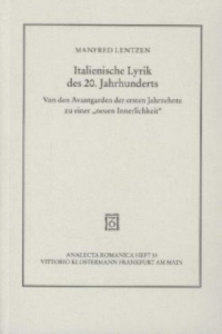 Książka Italienische Lyrik des 20. Jahrhunderts Manfred Lentzen