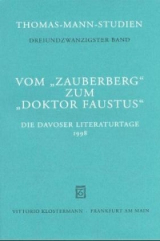 Kniha Vom "Zauberberg" zum "Doktor Faustus" Thomas Sprecher