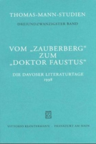 Book Vom "Zauberberg" zum "Doktor Faustus" Thomas Sprecher