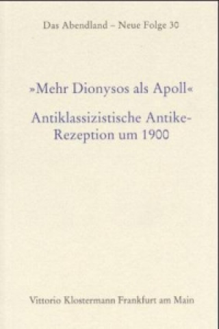 Carte Mehr Dionysos als Apoll Achim Aurnhammer