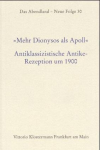 Book Mehr Dionysos als Apoll Achim Aurnhammer