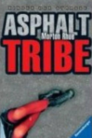 Книга Asphalt Tribe Morton Rhue