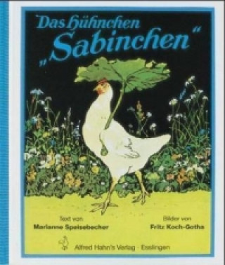 Kniha Das Hühnchen Sabinchen Marianne Speisebecher