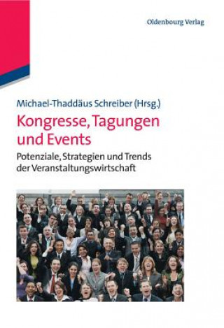 Kniha Kongresse, Tagungen und Events Michael-Thaddäus Schreiber