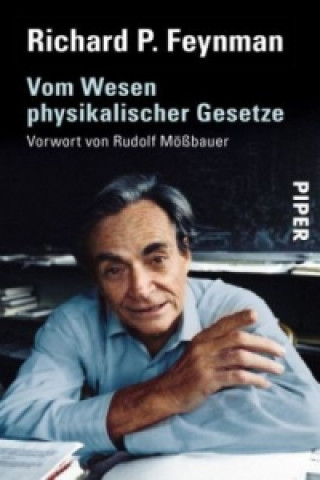 Kniha Vom Wesen physikalischer Gesetze Richard P Feynman