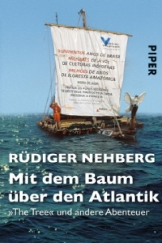 Könyv Mit dem Baum über den Atlantik Rüdiger Nehberg