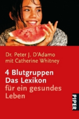 Buch 4 Blutgruppen Peter J. D'Adamo