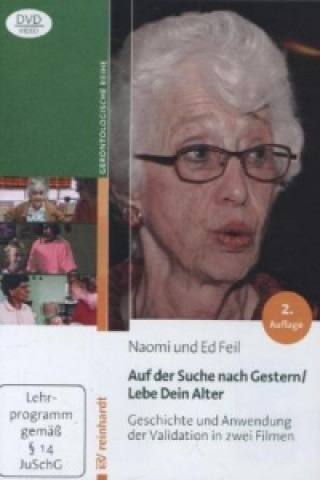 Видео Auf der Suche nach Gestern / Lebe Dein Alter, 1 DVD Naomi Feil