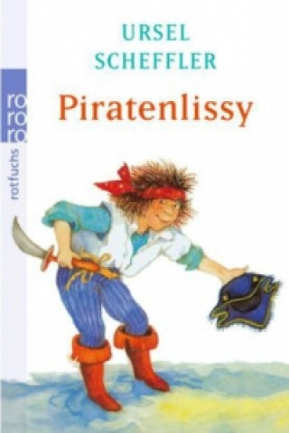 Kniha Piratenlissy Ursel Scheffler